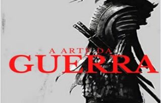 A Arte da Guerra – Sun Tzu